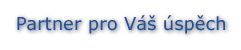 Partner pro Váš úspěch